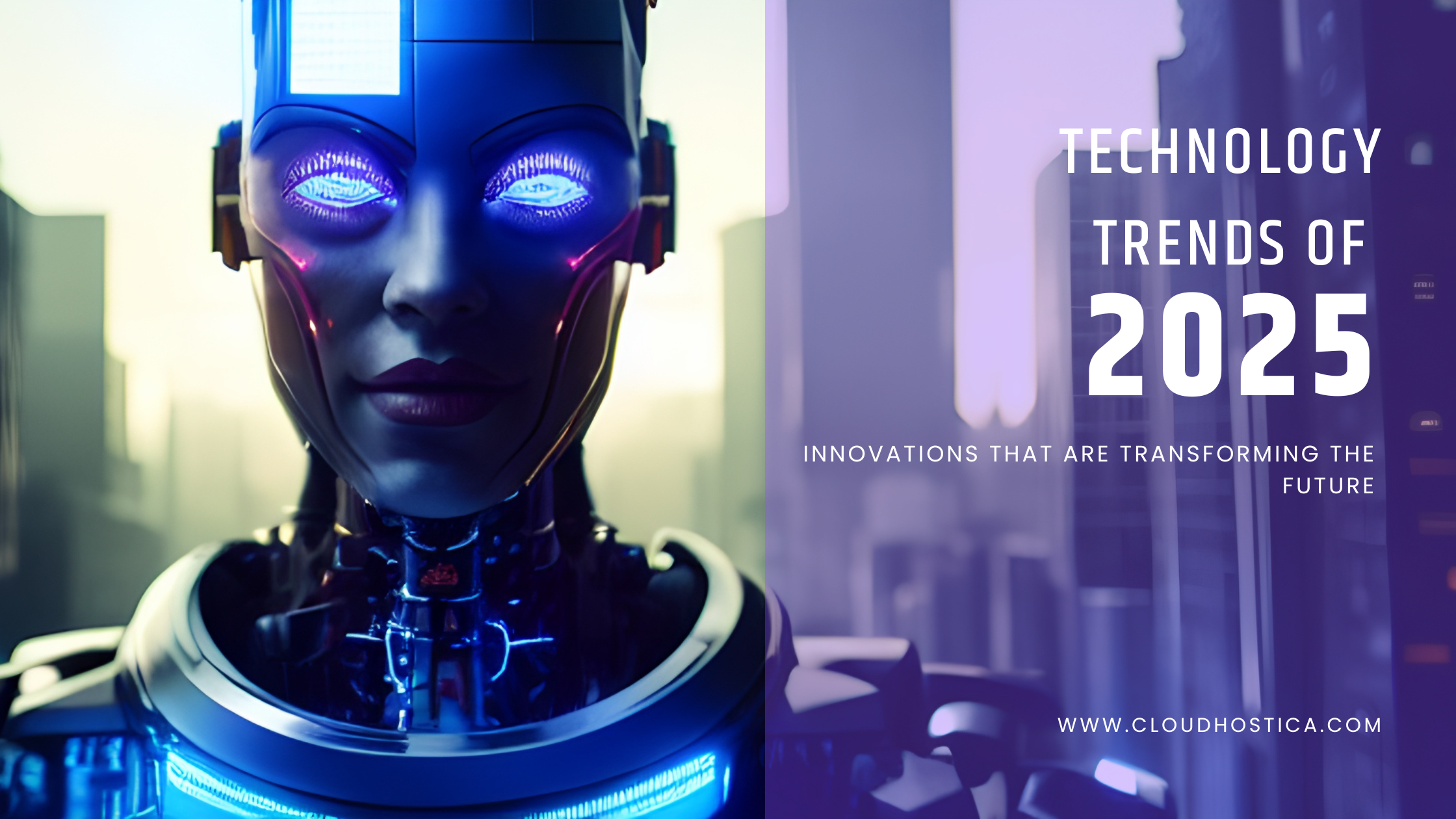 Emerging Technology Trends of 2025: Shaping the Future